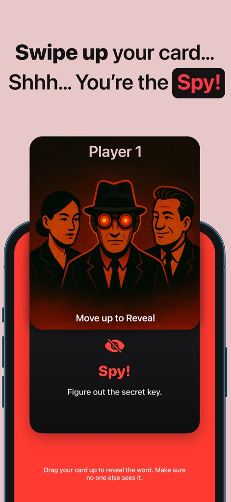 Imposter Spy Party Game - プレイヤーはスマートフォン画面に表示される自身の役割カードを確認します。このカードには、「Move up to Reveal」という操作ガイドと共に、秘密の任務が示されています。