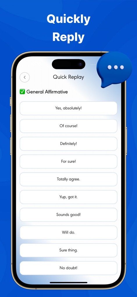 App Cloner: Dual Space - Nutzer können von den vorgefertigten Schnellantworten profitieren, die eine effiziente Kommunikation ermöglichen, und die Auswahl der Antworten wird durch ein markantes Sprechblasensymbol visuell hervorgehoben.