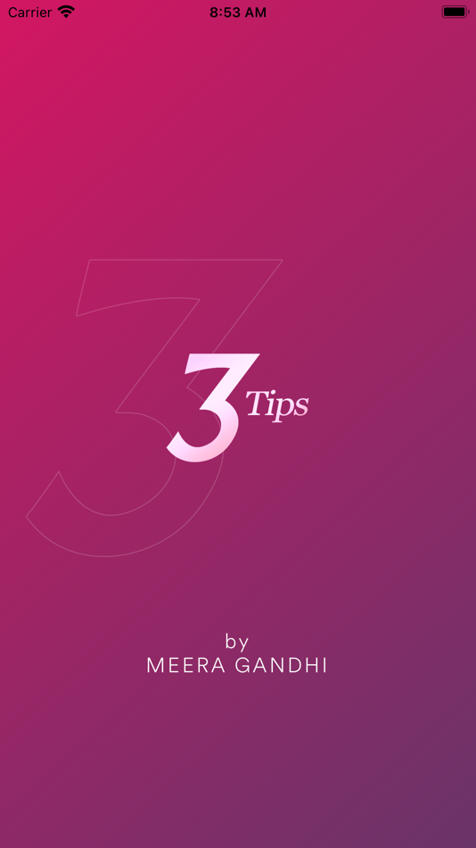#1. 3 Tips by Meera Gandhi (iOS) 由: Meera Gandhi