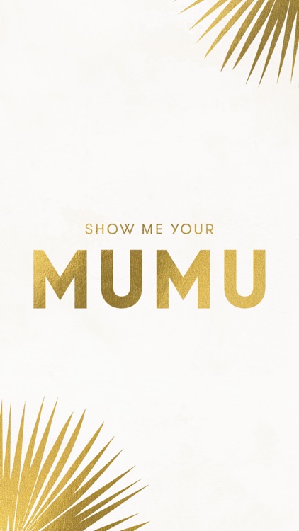 Show Me Your Mumu - Fashion