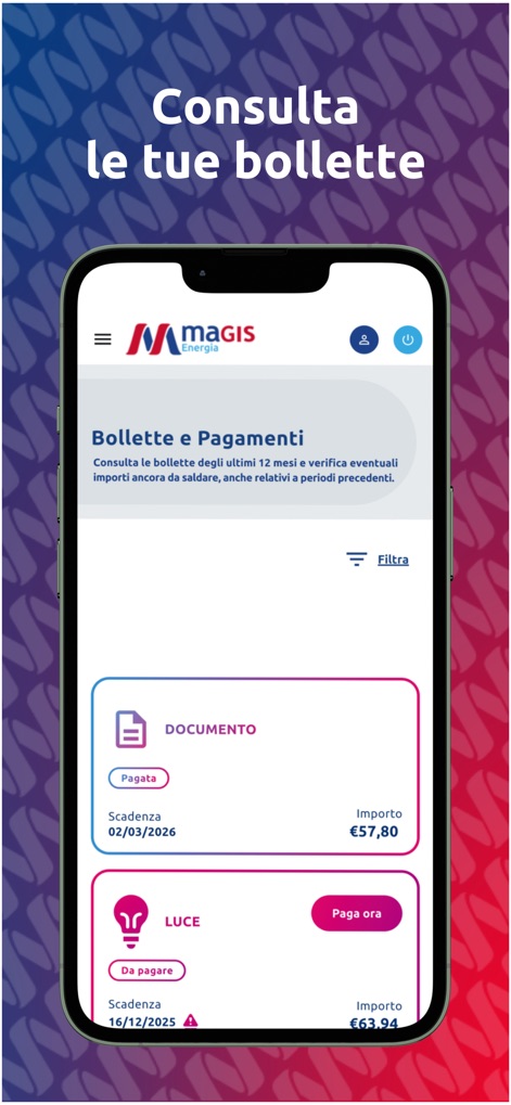 Magis Energia - La aplicación ofrece una visión clara del historial de pagos y facturas, con un listado de facturas que muestra sus estados ('Pagata', 'Da pagare') y los montos y fechas de vencimiento claramente visibles.