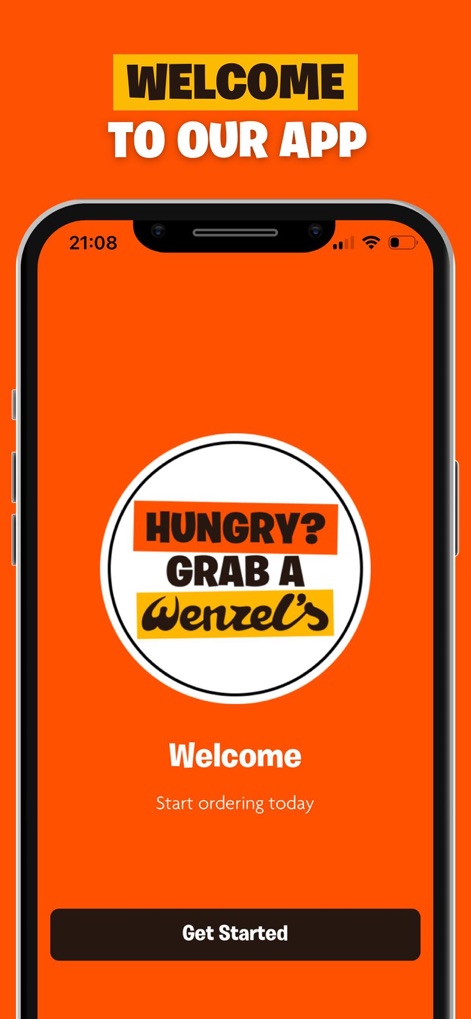 Wenzel’s Loyalty App - Users are greeted by a clear 'WELCOME TO OUR APP' banner and can begin their journey with the prominent 'Get Started' button.