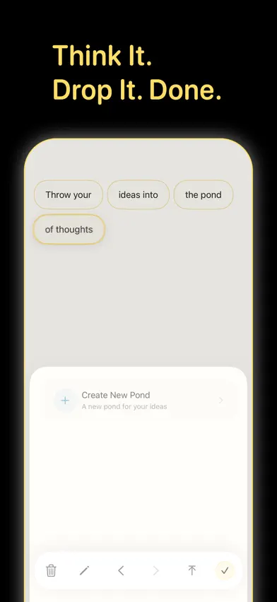 Pond - Drop Your Ideas screenshot 5