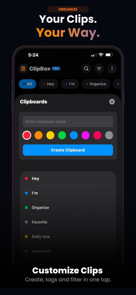 ClipBox – Copy & Paste Manager - The app empowers users with sophisticated organizational features, enabling them to categorize clips into custom "Clipboards" and assign distinct "color-coded labels" for easy identification.