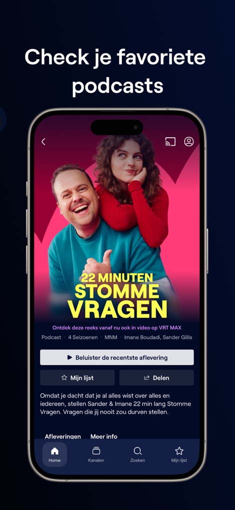 VRT MAX - Esta tela detalha o podcast "22 Minuten Stomme Vragen", apresentando a capa do episódio e opções claras para "Beluister de recentste aflevering".