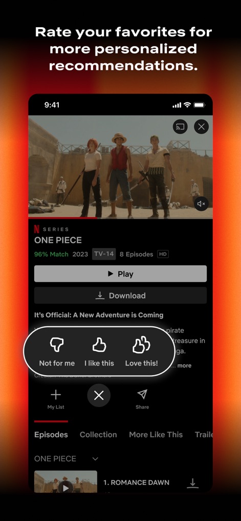 Netflix - Users can refine recommendations using the intuitive three-tier rating system ("Love this!") and save content for offline enjoyment with the "Download" feature.