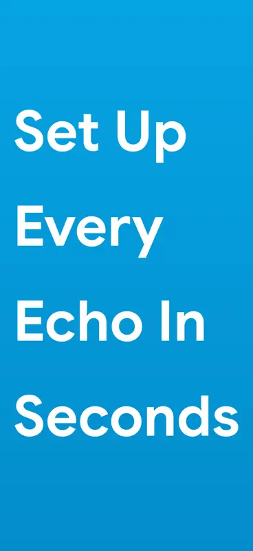 Alexa App Set Up All Echo screenshot 1 of 7