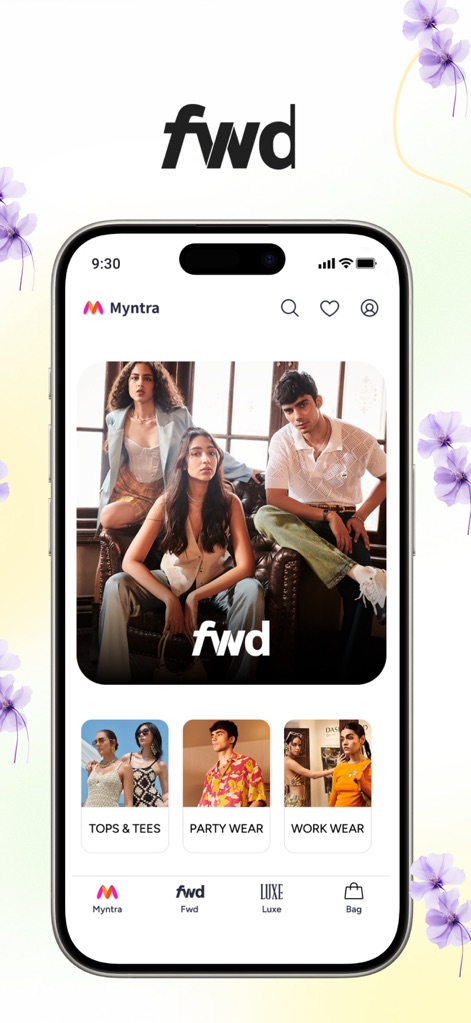 Myntra - Fashion Shopping App - Myntra Fwd caters to contemporary fashion with sections like "Tops & Tees" and "Party Wear," showcasing trendy ensembles modeled by young adults.