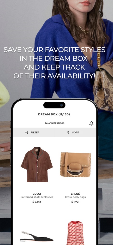 YOOX - ユーザーは「DREAM BOX」に最大150点のお気に入りアイテムを保存でき、「FILTER」と「SORT」機能で簡単に管理できます。