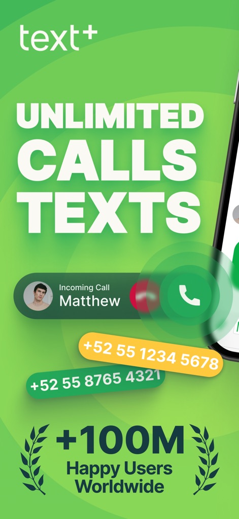 textPlus: Text Message + Call - Esta captura destaca la promesa de la aplicación de "Llamadas y Textos Ilimitados", visible en el texto principal, y muestra los distintivos iconos de llamadas entrantes, además de la impresionante cifra de "+100M Usuarios Felices en Todo el Mundo" que valida su alcance global.