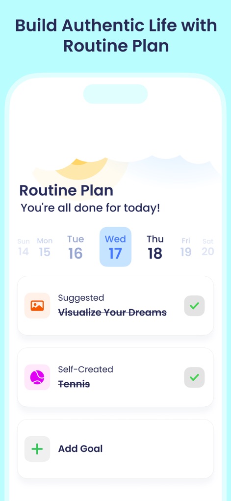 Breeze: Start Self-Discovery - La aplicación facilita la creación de un "Plan de Rutina" diario, permitiendo a los usuarios visualizar tareas sugeridas como "Visualizar tus Sueños" y añadir "Metas" para fomentar hábitos saludables.