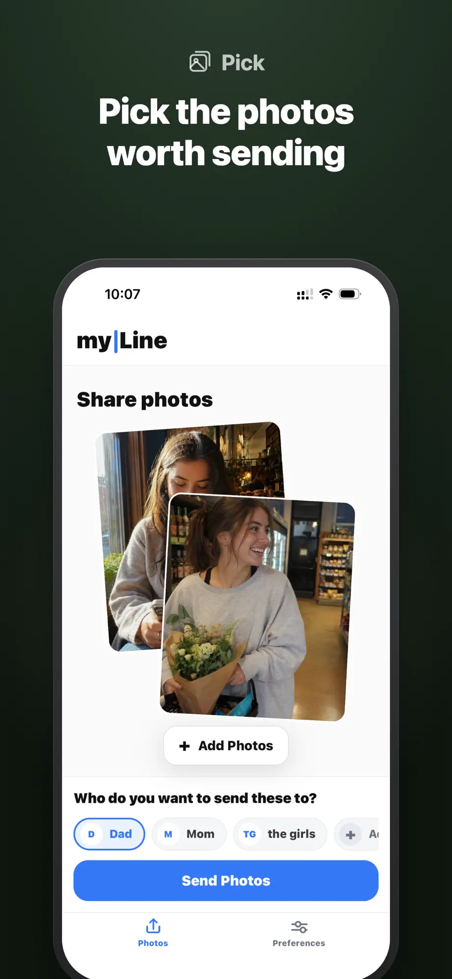 Pick the photos worth sending