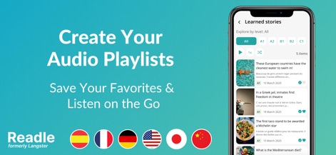 Readle: Learn Languages Daily - The platform allows users to create personalized audio playlists from their learned stories, featuring saved favorites and diverse news content for flexible listening.