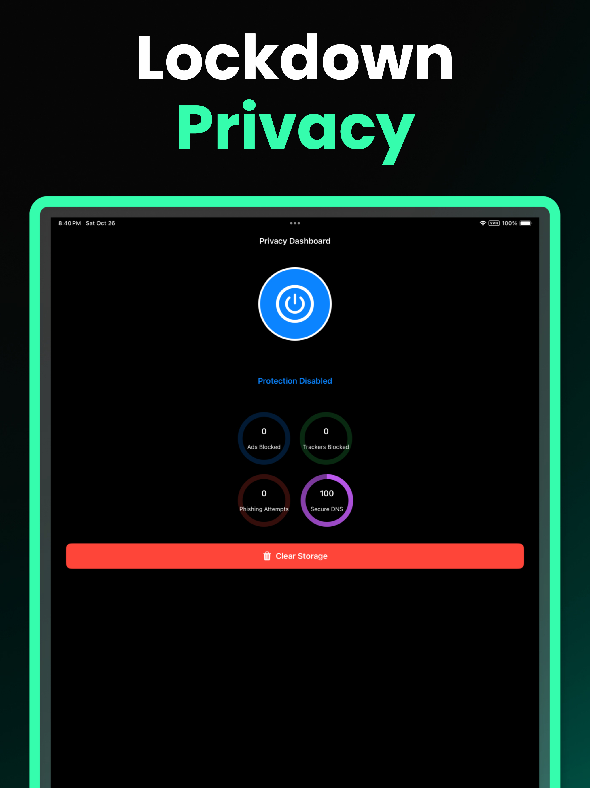 LockDown: Privacy