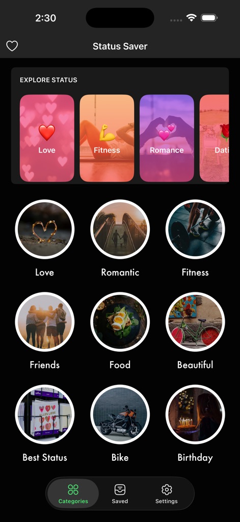 Status Save - ユーザーは、「Love」「Fitness」「Romantic」など多岐にわたるステータスカテゴリのサムネイルを閲覧でき、目的のコンテンツを素早く見つけるための直感的なナビゲーションが提供されています。