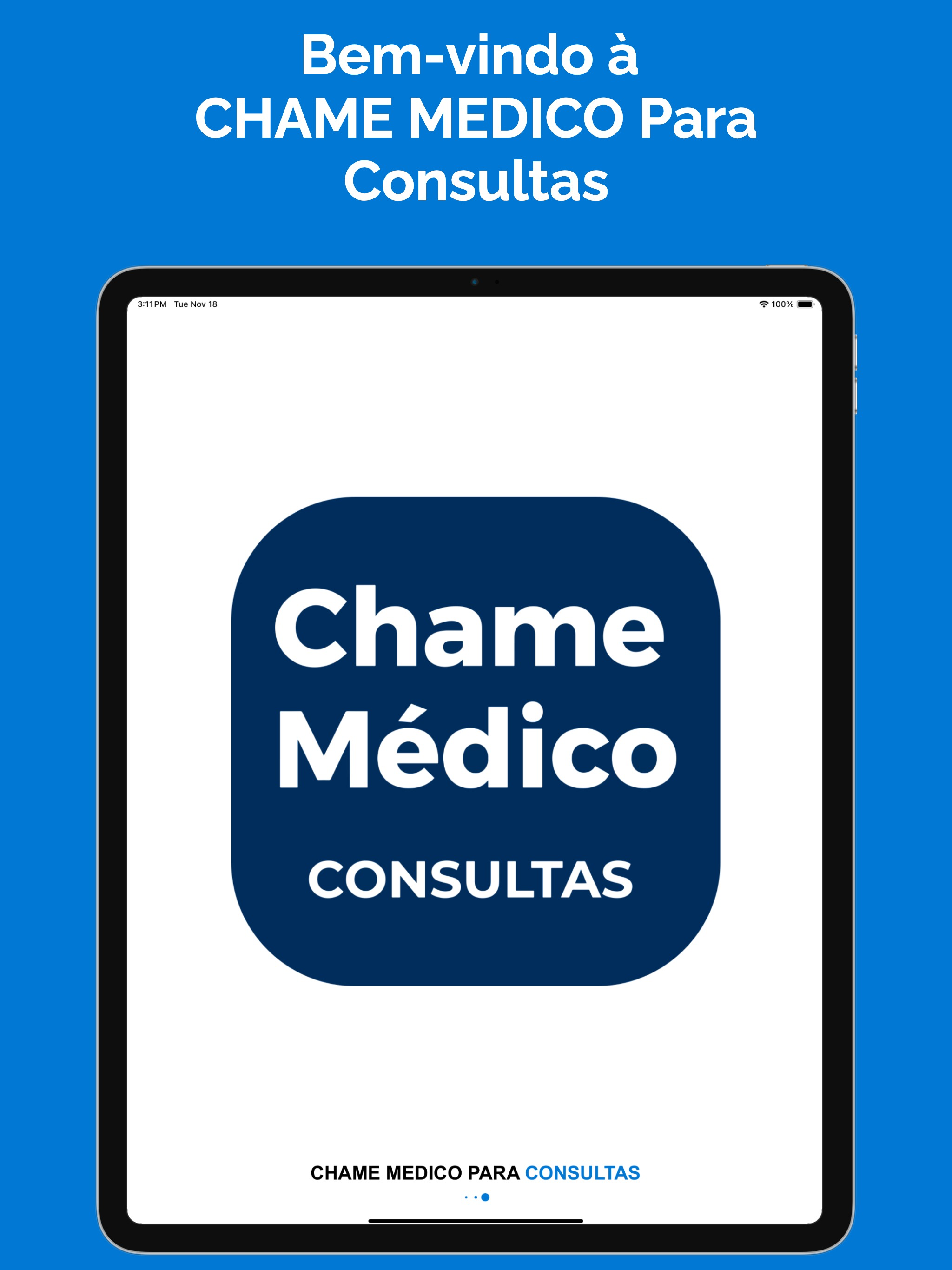 CHAME MEDICO Para Consultas