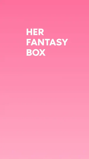 Her Fantasy Box screenshot 1