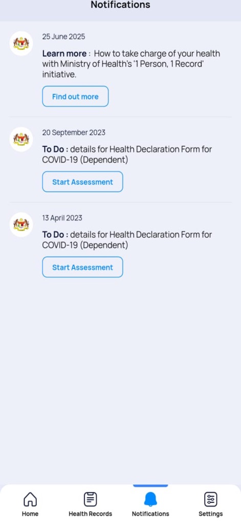MySejahtera - Receive important alerts and reminders, including health declaration requests and updates on new health initiatives.