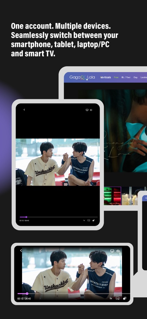 GagaOOLala: Gay, Les, BL Films - Nutzer genießen Flexibilität durch das nahtlose Streaming auf mehreren Geräten gleichzeitig, von Smartphones bis Smart-TVs.