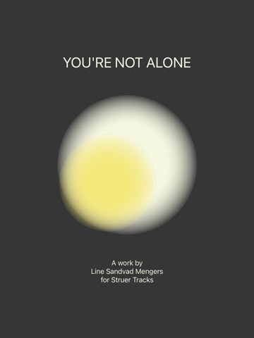 You're Not Alone
