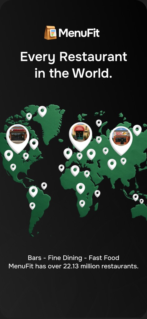 MenuFit - Healthy Eating Out - The app highlights its extensive global restaurant coverage through an interactive world map, featuring numerous restaurant pins and explicitly stating access to 'over 22.13 million restaurants'.