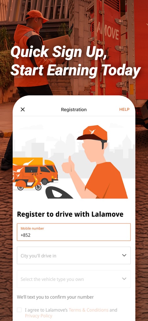 Lalamove Driver - Drive & Earn - La aplicación facilita un proceso de 'Registration' intuitivo, solicitando solo el número de móvil, la ciudad y el tipo de vehículo del usuario, lo que permite empezar a ganar dinero rápidamente. El formulario incluye campos sencillos y una ilustración motivadora.