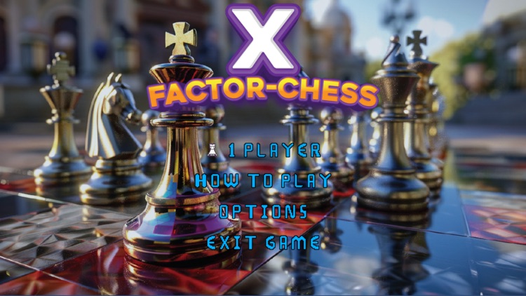 X factor-chess