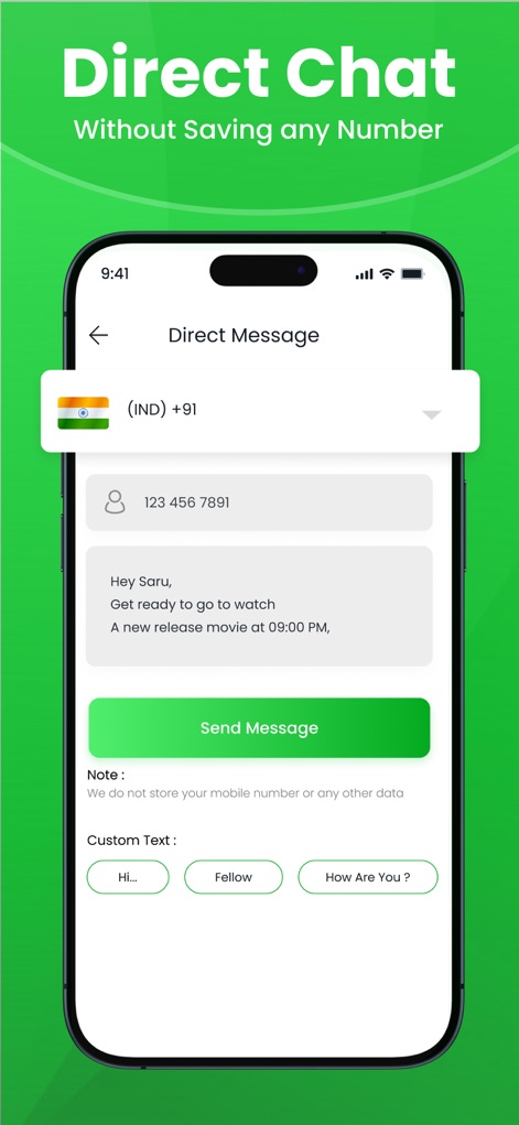 Status Download For Whatsapp + - ユーザーは連絡先を保存せずに直接メッセージを送信でき、国コードと電話番号の入力欄、およびカスタムテキストの選択肢を利用して迅速なコミュニケーションを実現。