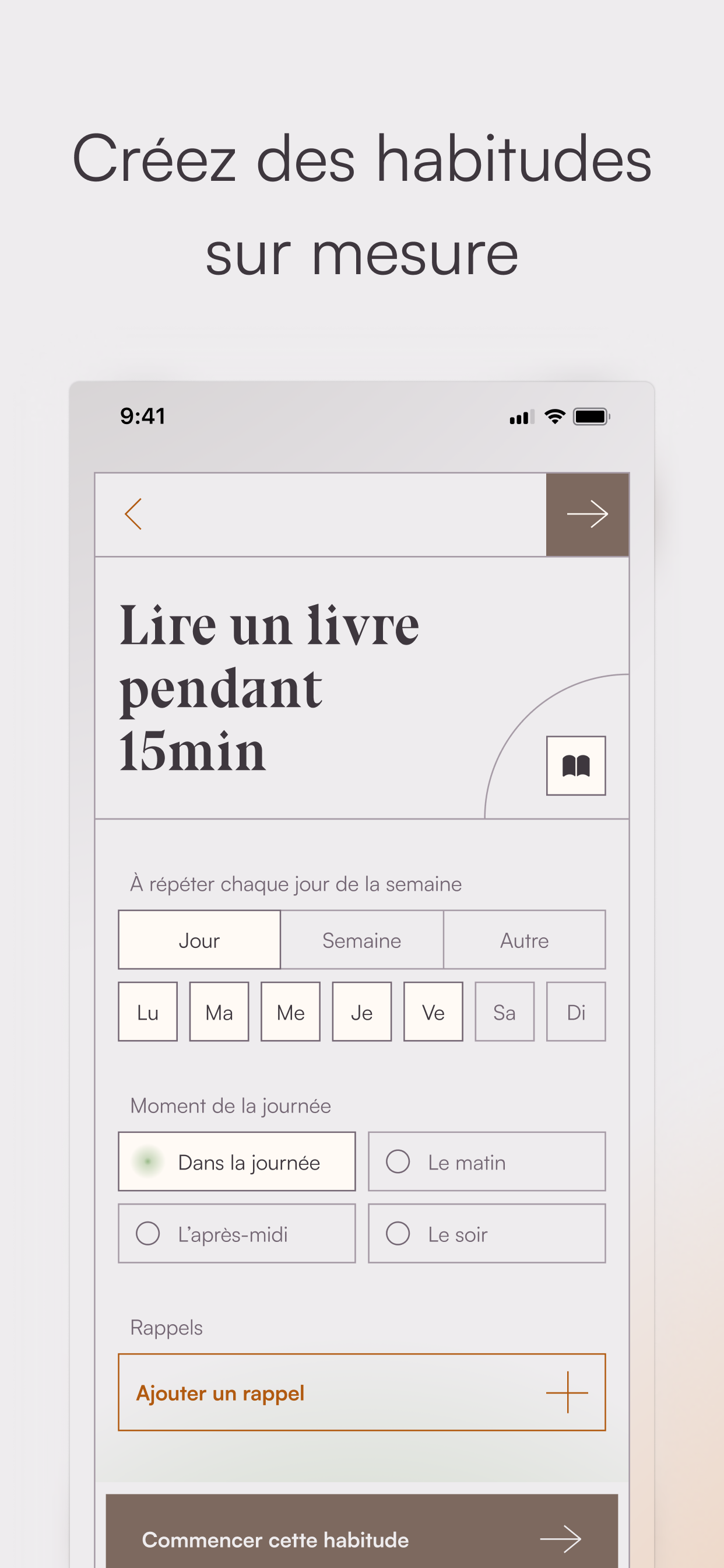 Habitudes, Suivi de résolution