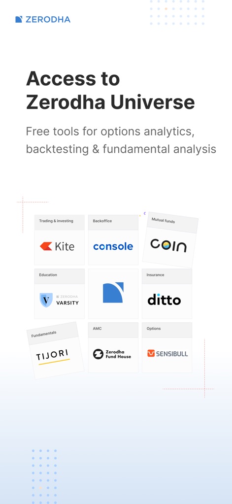 Zerodha Kite - Trade & Invest - This screenshot showcases the comprehensive Zerodha Universe, providing seamless access to tools like Sensibull for F&O analysis and Tijori for fundamental research.