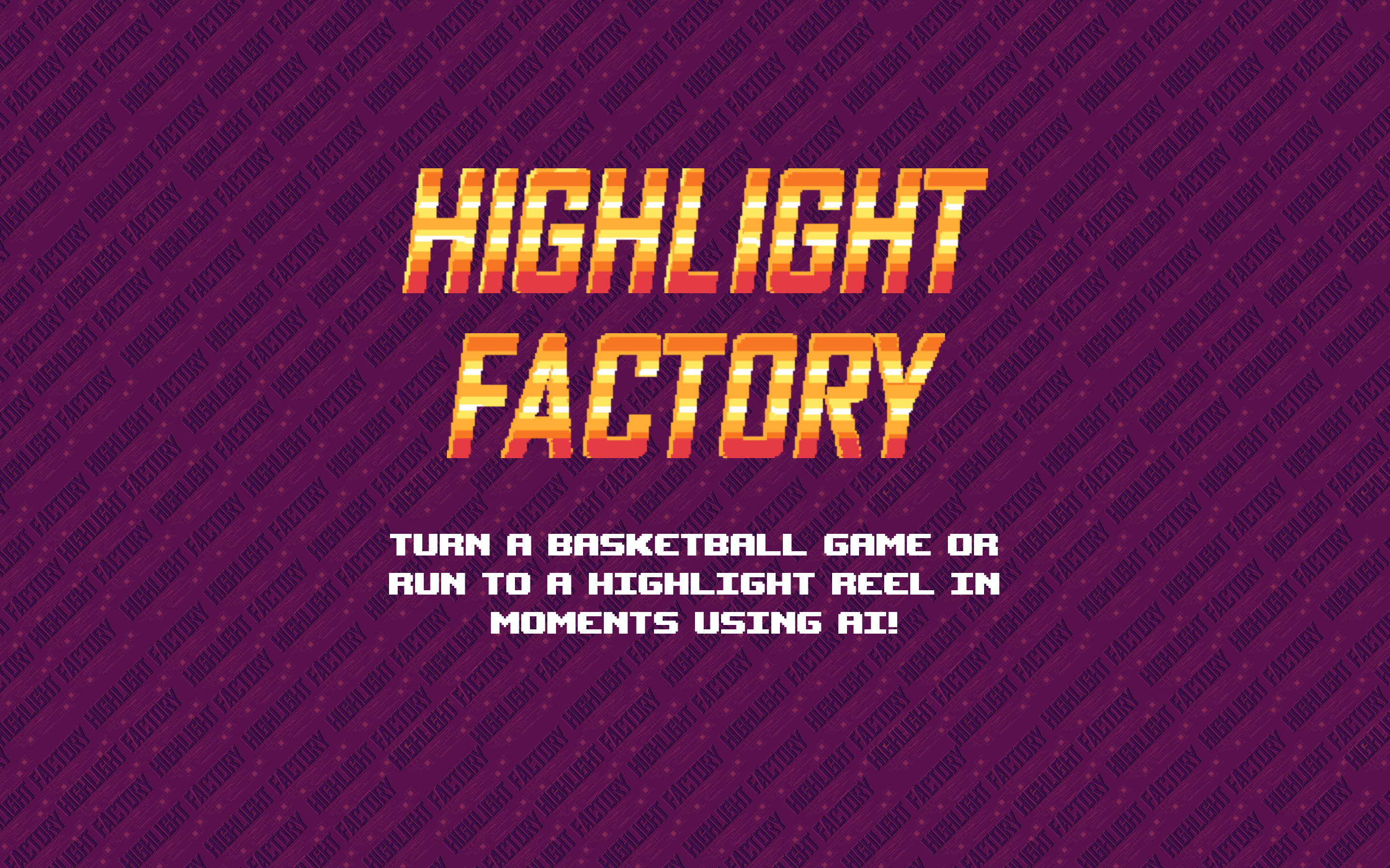 Highlight Factory