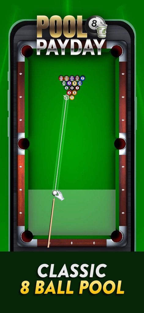 Pool Payday: 8 Ball Pool Game - See how Pool Payday: 8 Ball Pool Game accurately renders the classic 8-ball pool table setup and provides a precise aiming line for every shot.