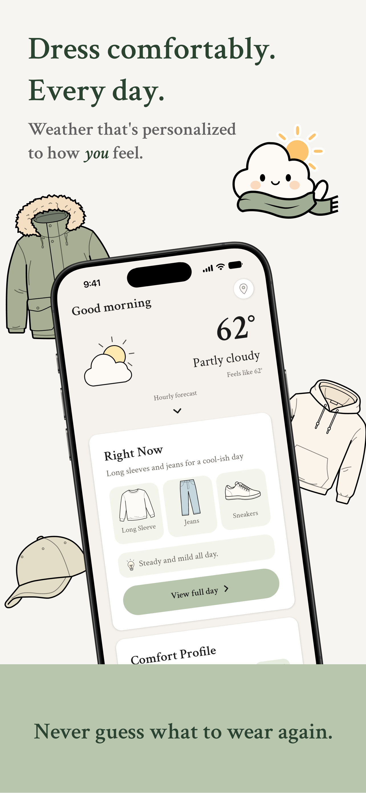 Comfie: What to Wear