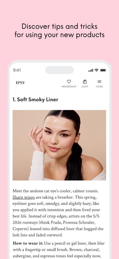 IPSY: Personalized Beauty - Users can access comprehensive beauty education through expert tutorials and step-by-step guides, exemplified by the "Soft Smoky Liner" technique and model demonstration.