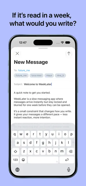 WeekLater: Slow Messaging screenshot 2