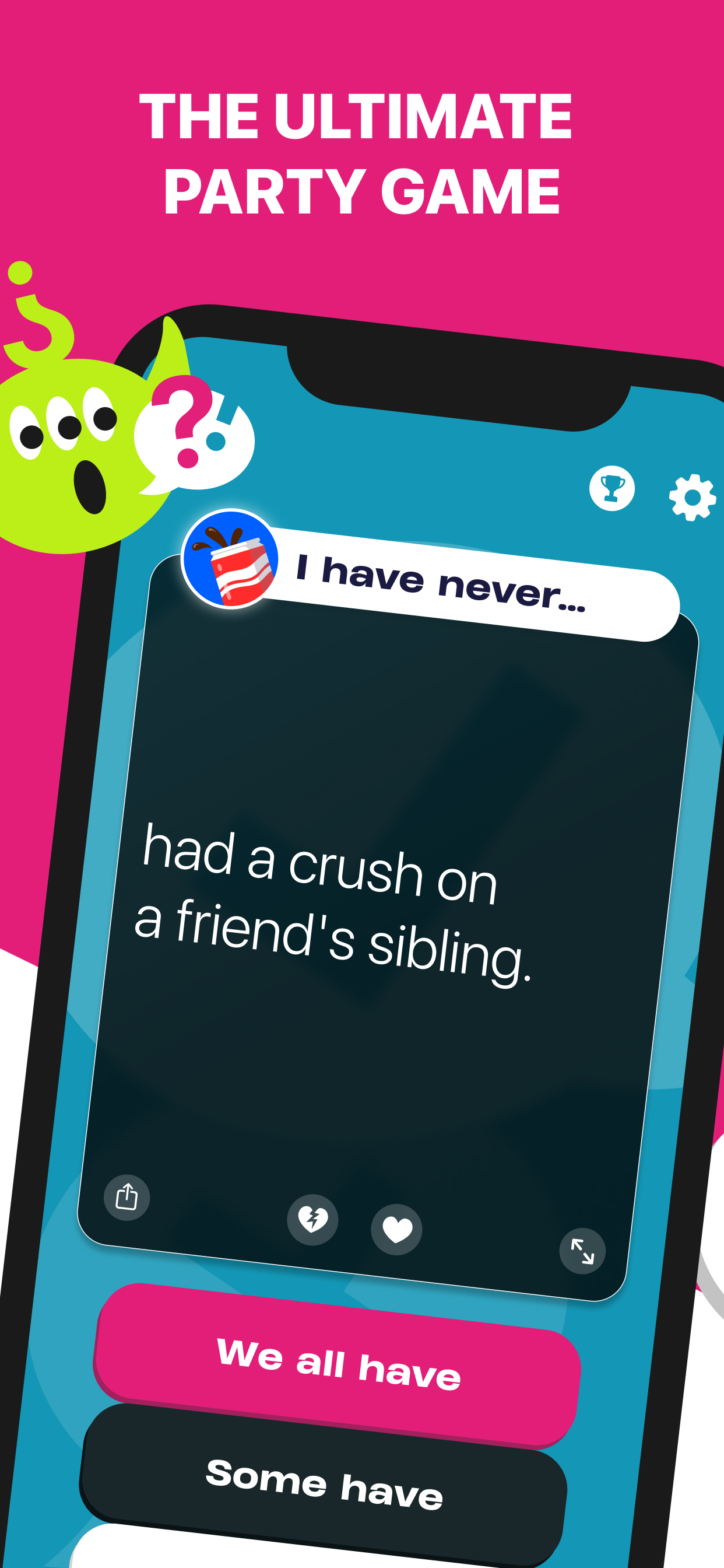 I Have Never ⊖_⊖ Dirty & Fun