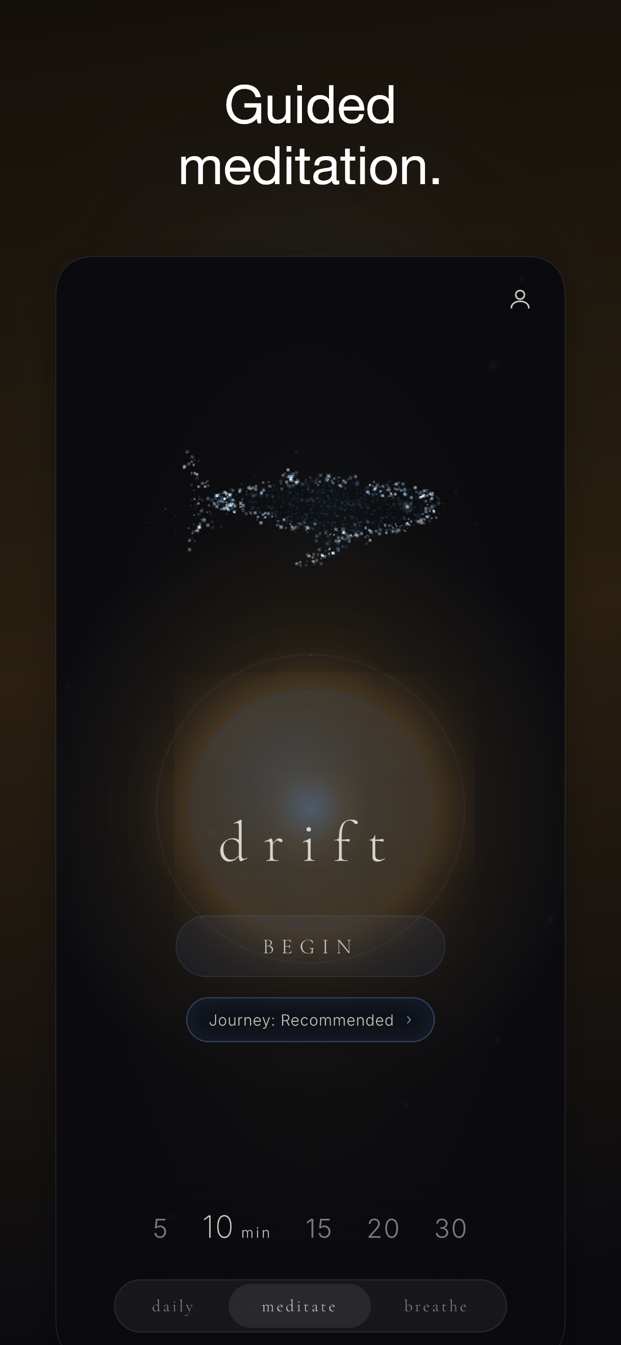 Drift - Breathe & Meditate