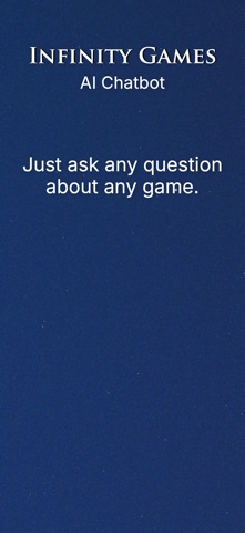Infinity Games - AI Chatbot Screenshot 1 of 5