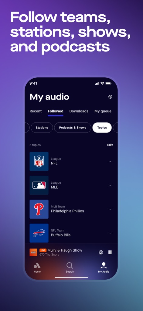 Audacy: Radio & Sports Talk - Users consolidate their preferences within the "My Audio" section, featuring a "Followed" tab that organizes favorite teams and broader league topics for easy access.