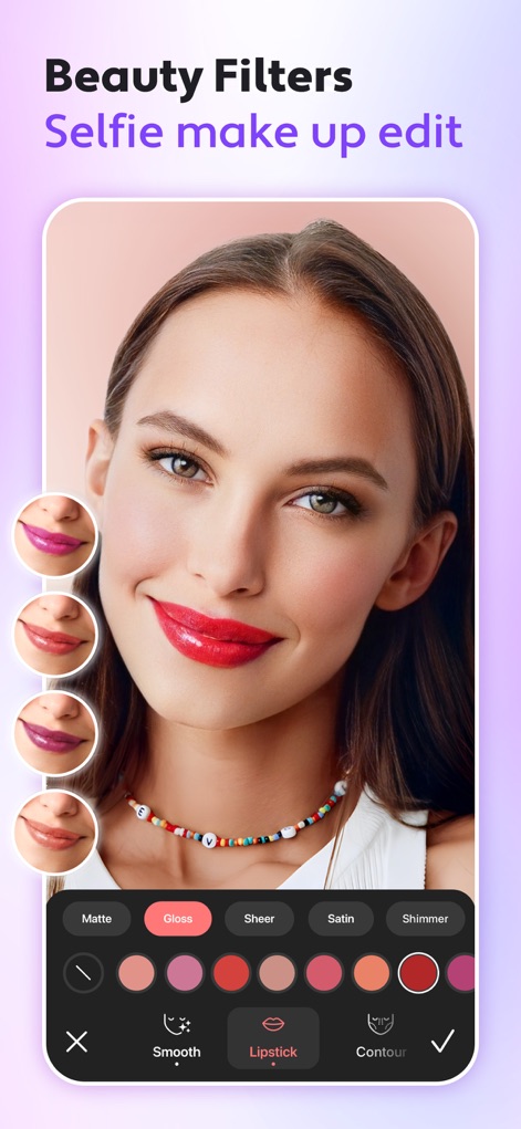 Cosmo: AI Editor, Hair Filters - The app provides an extensive lipstick filter, allowing users to try on numerous shades with different textures like "Gloss" and "Matte" for a perfect pout.