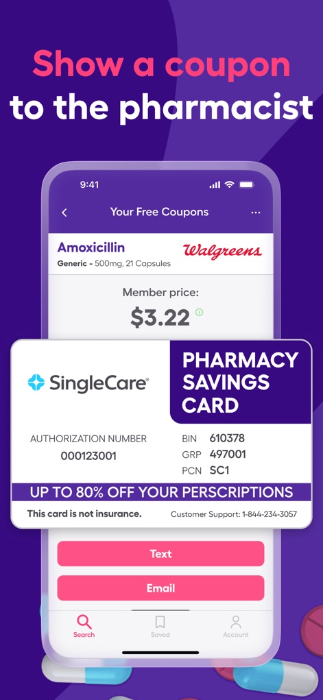 SingleCare Rx Pharmacy Coupons - The app provides an instant digital pharmacy savings card with all required information and offers convenient options to text or email the card to oneself or the pharmacist.