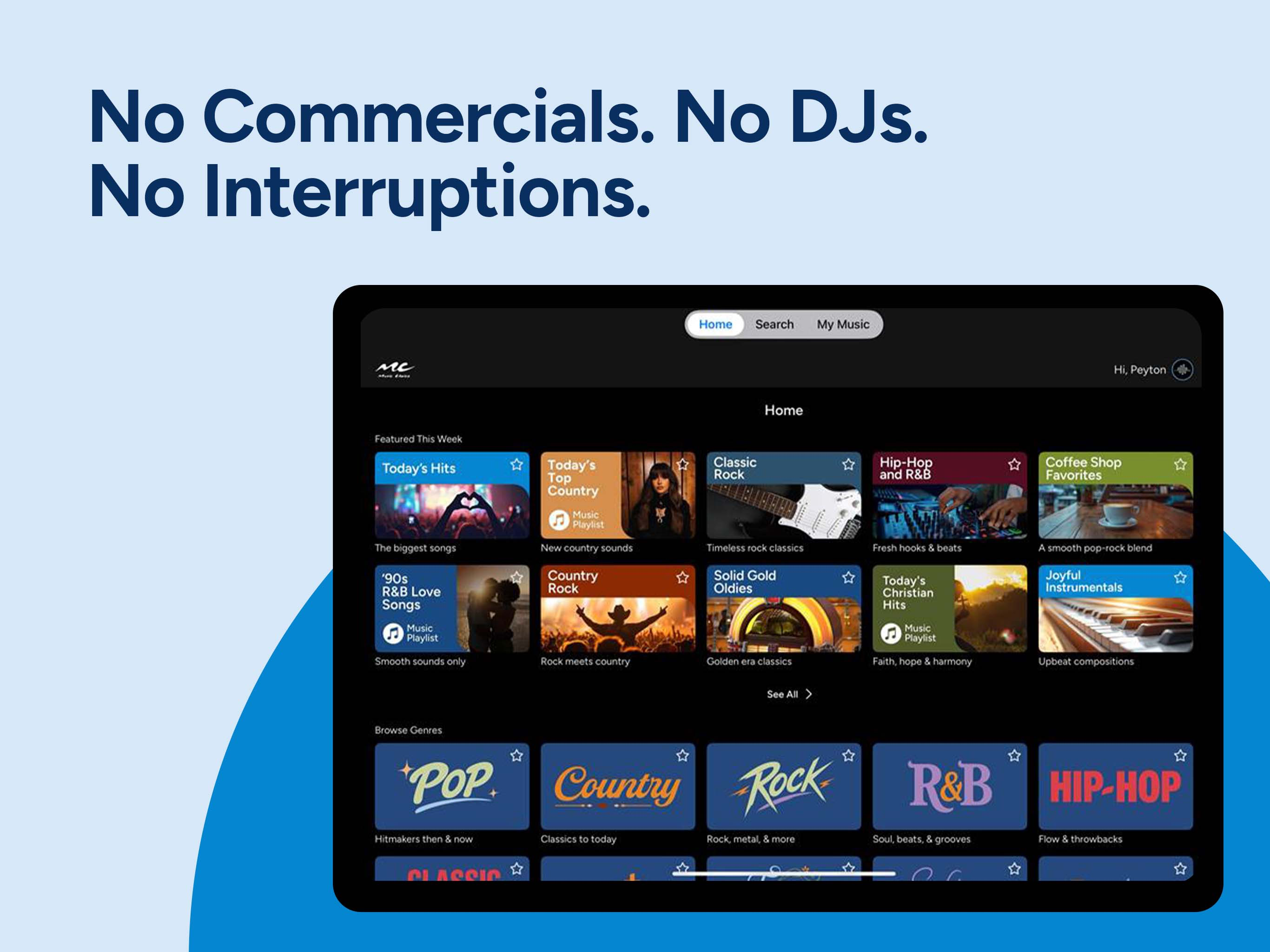 Music Choice: No ads, no DJs