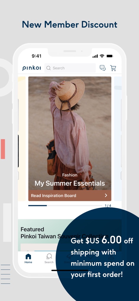 Pinkoi - The app entices new users with a "New Member Discount," offering "US $6.00 off shipping with minimum spend on your first order."