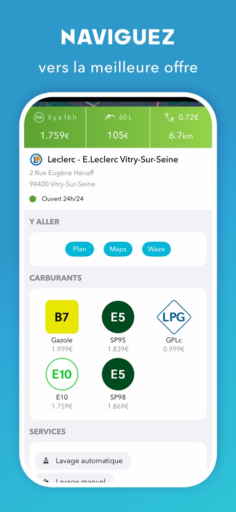Prix Carburant - France - Die App bietet eine umfassende "Fiche station complète", welche die spezifischen Kraftstoffpreise für B7 und E10 sowie diverse "services" wie Autowäsche detailliert darstellt.