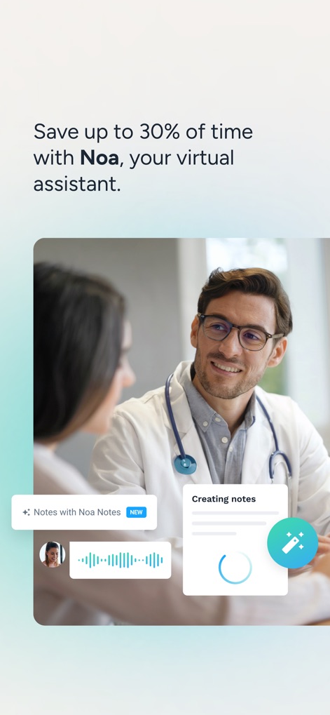 Doctoralia for specialists - The app introduces Noa, an AI virtual assistant, empowering users to save time by automating note creation and leveraging voice input for efficient documentation.
