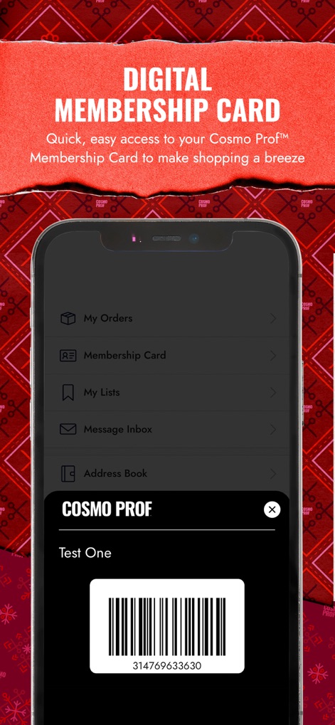 CosmoProf Beauty - This view demonstrates quick access to the "Digital Membership Card" with its scannable "barcode," alongside essential account management features like "My Orders" and "My Lists."