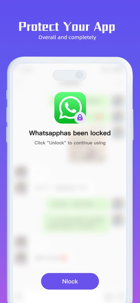 Inside - App Lock Manager - Observe the app's immediate action when an unauthorized user attempts to access a protected application, clearly showing the 'Whatsapphas been locked' message and the prominent unlock button.