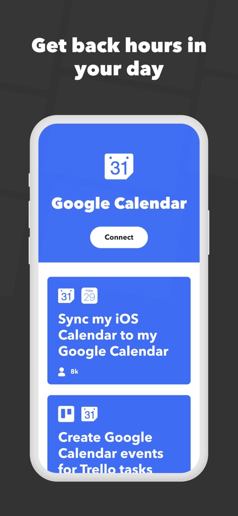 IFTTT - Automate work and home - Esta captura subraya la profunda integración de la aplicación con Google Calendar, ofreciendo a los usuarios la posibilidad de sincronizar su "iOS Calendar" y de crear eventos directamente desde "Trello tasks".