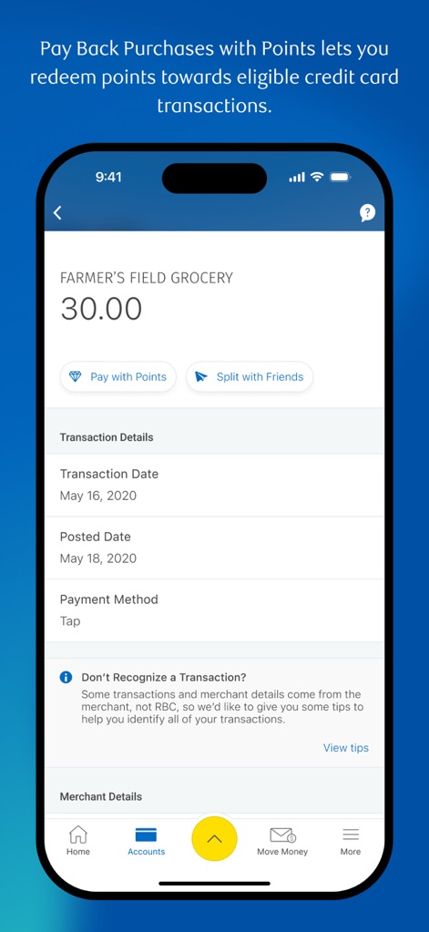 RBC Mobile - This feature allows users to redeem points towards transactions and split purchases with friends.