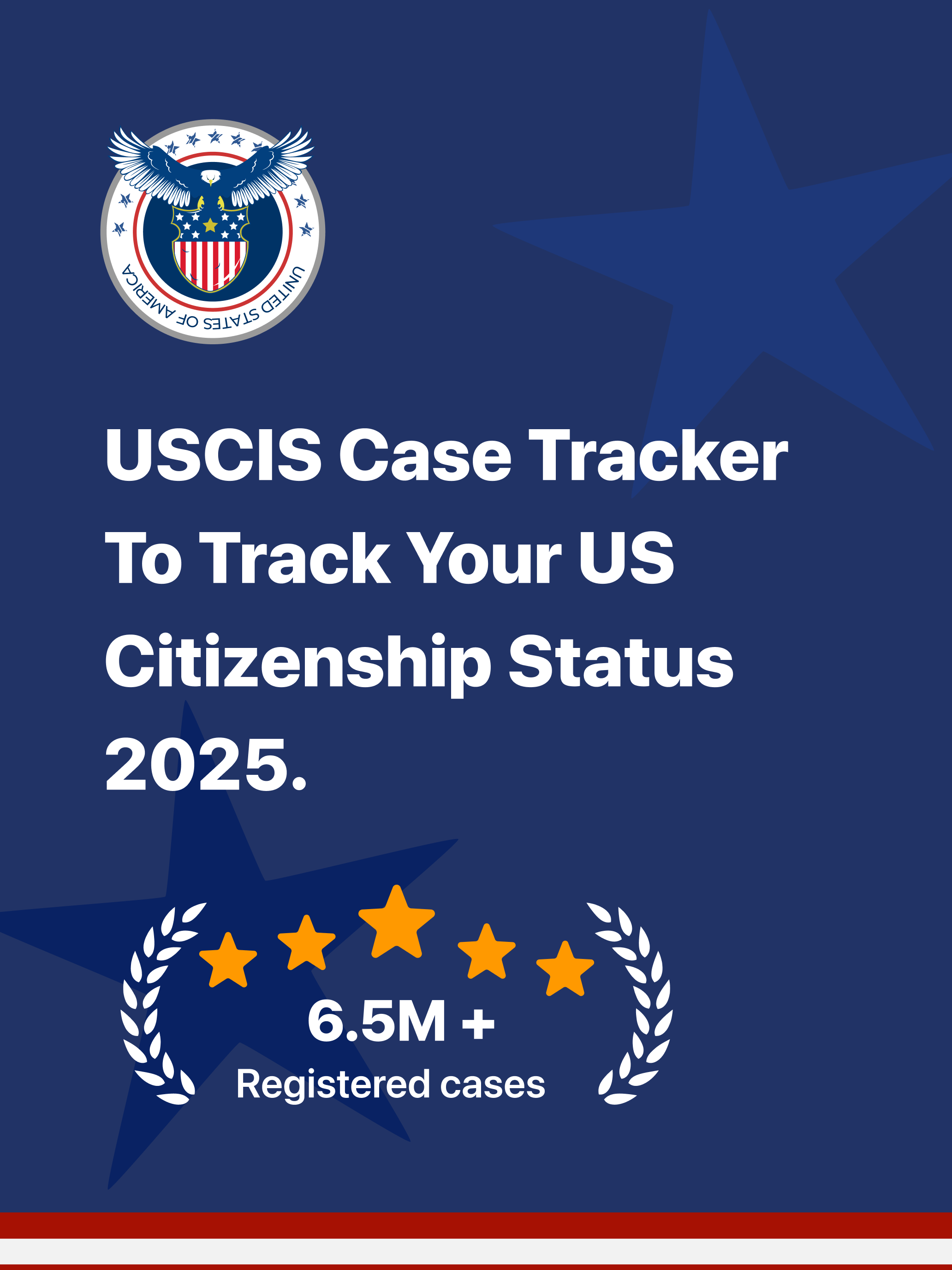 Case Tracker for USCIS Citizen